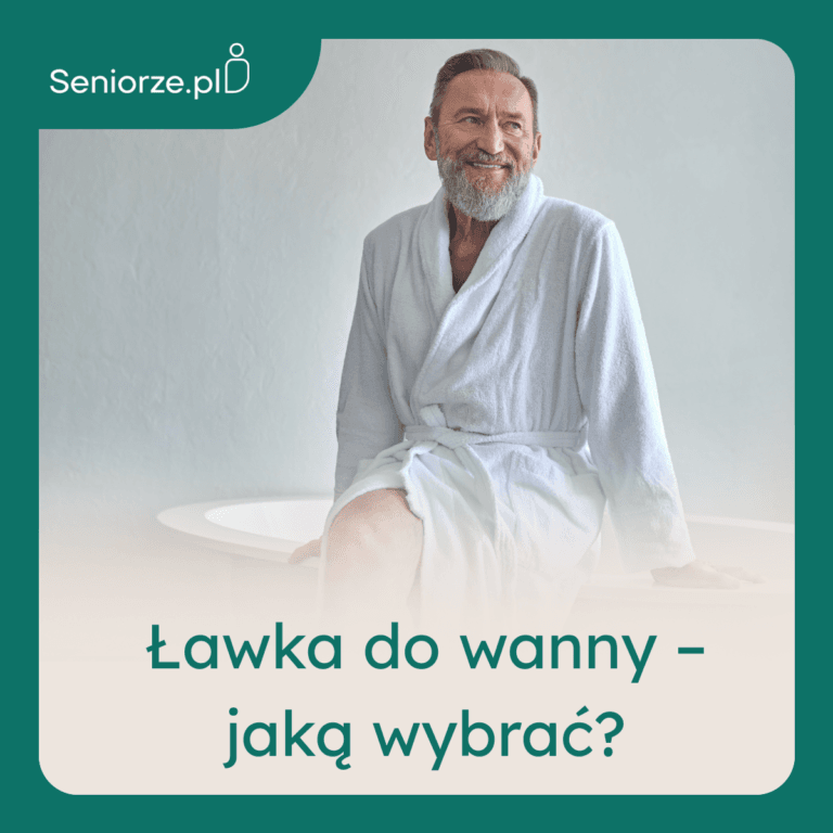 lawka do wanny - jaka wybrac?